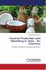 Coconut Production and Marketing in India ��� An Overview