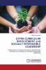 EXTRA-CURRICULAR INVOLVEMENT and SOCIALLY RESPONSIBLE LEADERSHIP