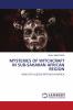 MYSTERIES OF WITCHCRAFT IN SUB-SAHARAN AFRICAN REGION
