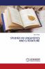STUDIES IN LINGUISTICS AND LITERATURE