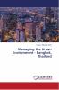 Managing the Urban Environment - Bangkok Thailand