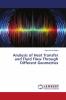 Analysis of Heat Transfer and Fluid Flow Through Different Geometries