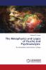 The Metaphysics and Logos of Psuch�� and Psychoanalysis