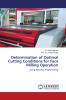 Determination of Optimal Cutting Conditions for Face Milling Operation