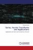 Series Fourier Transforms and Applications