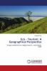 Eco - Tourism: A Geographical Perspective