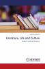 Literature Life and Culture