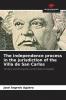 The independence process in the jurisdiction of the Villa de San Carlos