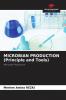 MICROBIAN PRODUCTION (Principle and Tools)