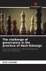 The challenge of governance in the province of Haut-Katanga