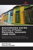 Associationism and the Exercise of Power Maracaibo Venezuela (1880-1910)