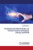 Professional Work Book on Virtual Instrumentation Using LabVIEW