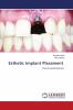 Esthetic Implant Placement