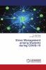 Stress Management among Students during COVID-19
