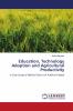 Education Technology Adoption and Agricultural Productivity