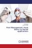 Pain Management: From Basics to Dental applications
