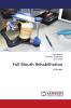 Full Mouth Rehabilitation