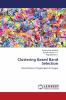 Clustering Based Band Selection