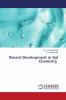 Recent Development in Gel Chemistry