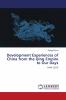 Development Experiences of China from the Qing Empire to Our Days