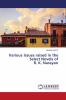 Various Issues raised in the Select Novels of R. K. Narayan