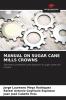 MANUAL ON SUGAR CANE MILLS CROWNS
