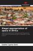 Illegal appropriation of space in Africa