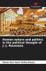 Human nature and politics in the political thought of J.-J. Rousseau