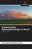 Experimental Agrometeorology in Brazil