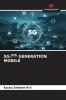 5G:5th GENERATION MOBILE