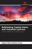Rethinking Capital Gains and Valuation policies