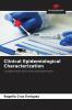 Clinical Epidemiological Characterization