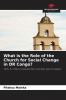 What is the Role of the Church for Social Change in DR Congo?