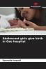 Adolescent girls give birth in Gao hospital