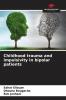 Childhood trauma and impulsivity in bipolar patients