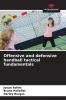Offensive and defensive handball tactical fundamentals