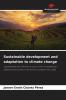 Sustainable development and adaptation to climate change