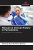 Manual on Clinical History in Periodontics
