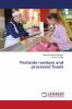 Pesticide residues and processed foods