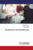 Pandemics and Healthcare