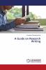A Guide on Research Writing