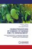 CHARACTERIZATIONS OF DIEBACK OF MANGO AND ITS MANAGEMENT