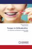 Torque in Orthodontics