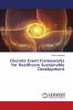 Discrete Event Frameworks for Healthcare Sustainable Development
