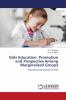 Girls Education: Promotion and Perspective Among Marginalised Groups