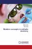 Modern concepts in esthetic dentistry