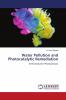 Water Pollution and Photocatalytic Remediation