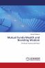 Mutual Funds-Wealth and Branding Wisdom