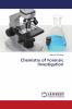 Chemistry of Forensic Investigation