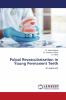 Pulpal Revascularization in Young Permanent Teeth